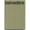 Belvedère by Arjan Peters