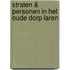 Straten & personen in het oude dorp Laren