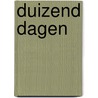 Duizend Dagen by Wim Vennix