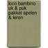 Loco bambino uk & puk pakket spelen & leren