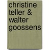 Christine Teller & Walter Goossens door Jan Putteneers