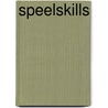 Speel-skills by Vincent Mirck