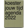 Koester jouw tijd agenda 2022 by Manon Berendse
