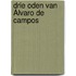 Drie oden van Álvaro de Campos