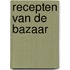 Recepten van de Bazaar