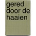 Gered door de haaien