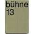 Bühne 13
