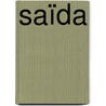 Saïda door Trijnie Nielen-Rosier