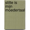 Stilte is mijn moedertaal by Sulaiman Addonia