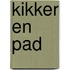 Kikker en Pad