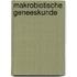 Makrobiotische Geneeskunde