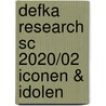 DeFKa Research SC 2020/02 Iconen & Idolen door Defka Research
