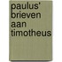 Paulus' brieven aan Timotheus