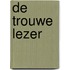 De trouwe lezer