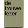 De trouwe lezer door Max Seeck