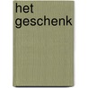 Het geschenk by Marijke Verhoeven