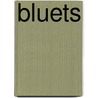 Bluets by Maggie Nelson