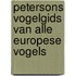 Petersons vogelgids van alle Europese vogels