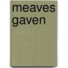 Meaves gaven door Gaby Raaijmakers