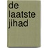 De laatste Jihad