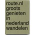 route.nl Groots Genieten in Nederland Wandelen