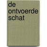 De ontvoerde schat by Sam Sedgman