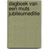 Dagboek van een muts jubileumeditie door Rachel RenéE. Russell
