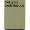 Het grote bedtijdgedoe door Sophie Schoenwald
