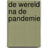 De wereld na de pandemie