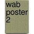 WAB Poster 2
