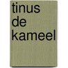 Tinus de kameel door Lizanne Nijssen