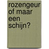 Rozengeur of maar een schijn? door Améline Vandewalle