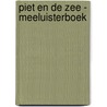 Piet en de zee - Meeluisterboek door Arend van Dam