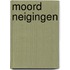 Moord Neigingen