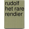 Rudolf Het Rare Rendier door Minidisco