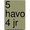 5 havo 4 jr by Unknown