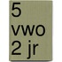 5 vwo 2 jr