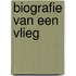 Biografie van een vlieg