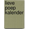 Lieve poep kalender door Roos Neeter