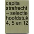 Capita Strafrecht – Selectie Hoofdstuk 4, 5 en 12