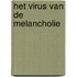 Het virus van de melancholie