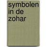 Symbolen in de Zohar door Friedrich Weinreb