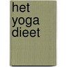 Het Yoga Dieet door Coline Schoonbeek