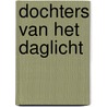 Dochters van het daglicht door Judy Batalion