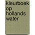 Kleurboek Op Hollands water