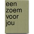 Een zoem voor jou