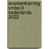 Examentraining Vmbo-tl Nederlands 2022