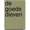 De goede dieven by Katherine Rundell