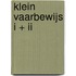 Klein Vaarbewijs I + II