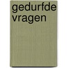 Gedurfde vragen door Sam Peeters